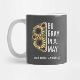 Go Gray In May Brain Tumor Awareness Mug